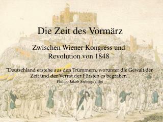 Die Zeit des Vormärz