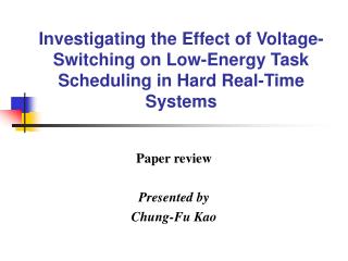 Paper review Presented by Chung-Fu Kao