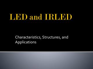 LED and IRLED