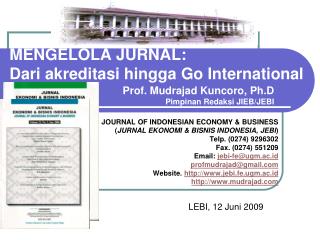 MENGELOLA JURNAL: Dari akreditasi hingga Go International