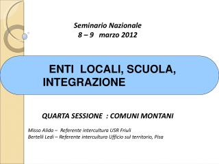 Seminario Nazionale 8 – 9 marzo 2012