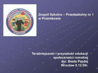 Zespół Szkolno – Przedszkolny nr 1 w Przemkowie