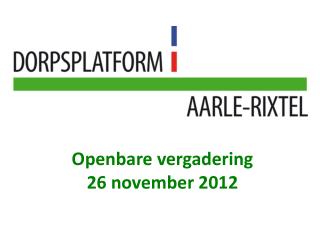 Openbare vergadering 26 november 2012