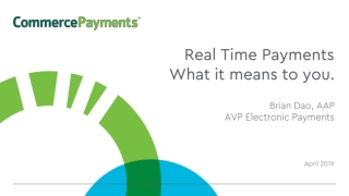 Real Time Payments What it means to you.