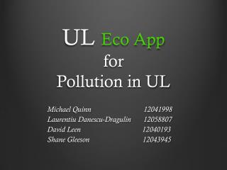 UL Eco App for Pollution in UL