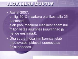 GLOBAALNE MUUTUS