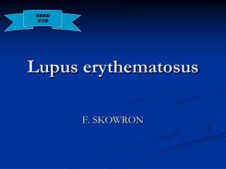 Lupus erythematosus
