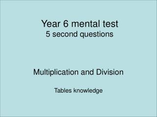 Year 6 mental test 5 second questions