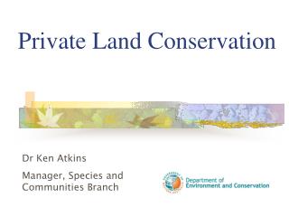 Private Land Conservation