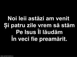 Noi proclamăm Noi proclamăm Isus e-n ă l ţ at.