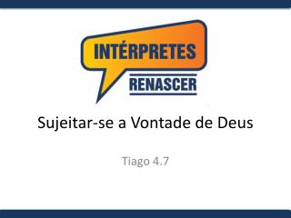 Sujeitar-se a Vontade de Deus