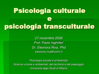 Psicologia culturale e psicologia transculturale