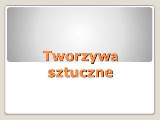 Tworzyw a sztuczne