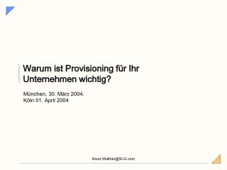 Warum ist Provisioning für Ihr Unternehmen wichtig?