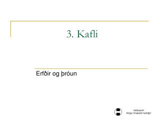 3. Kafli