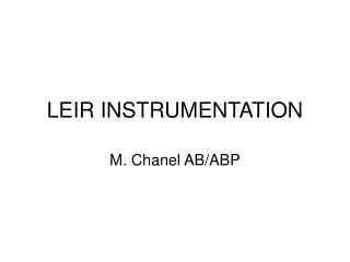 LEIR INSTRUMENTATION