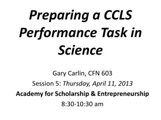 Preparing a CCLS Performance Task in Science