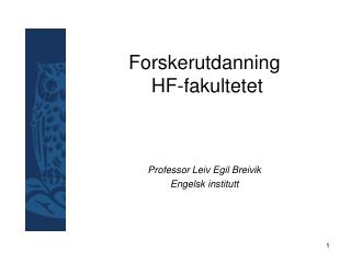 Forskerutdanning HF-fakultetet