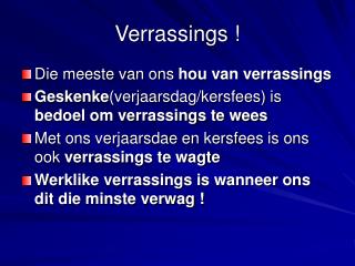 Verrassings !