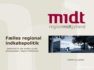 Fælles regional indkøbspolitik