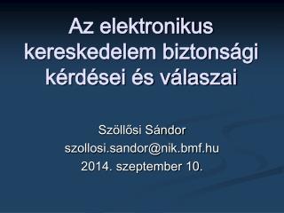 Az elektronikus kereskedelem biztonsági kérdései és válaszai