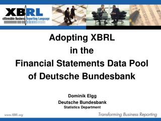 Adopting XBRL in the Financial Statements Data Pool of Deutsche Bundesbank