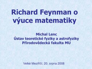 Richard Feynman o výuce matematiky