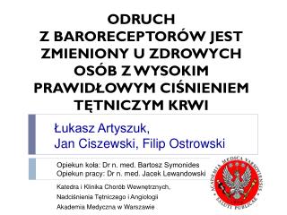 Katedra i Klinika Chorób Wewnętrznych , Nadciśnienia Tętniczego i Angiologii