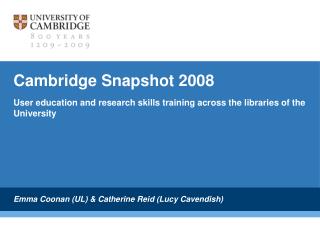 Cambridge Snapshot 2008