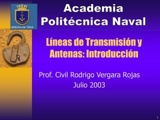 Líneas de Transmisión y Antenas: Introducción