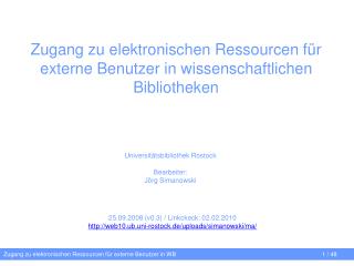 Zugang zu elektronischen Ressourcen für externe Benutzer in wissenschaftlichen Bibliotheken