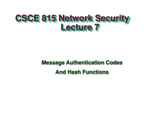 CSCE 815 Network Security Lecture 7