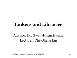 Linkers and Libraries