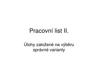 Pracovní list II.