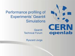 Performance profiling of Experiments’ Geant4 Simulations