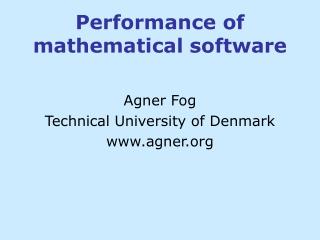 Performance of mathematical software