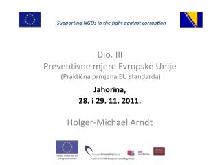Dio . III Preventivne mjere Evropske Unije ( Praktična prmjena EU standarda )