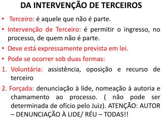 DA INTERVENÇÃO DE TERCEIROS