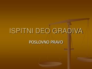 ISPITNI DEO GRADIVA