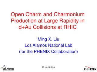 Open Charm and Charmonium Production at Large Rapidity in d+Au Collisions at RHIC