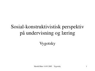 Sosial-konstruktivistisk perspektiv på undervisning og læring