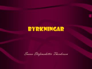 Byrkningar