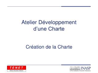 Atelier Développement d’une Charte
