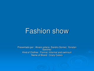 Fashion show