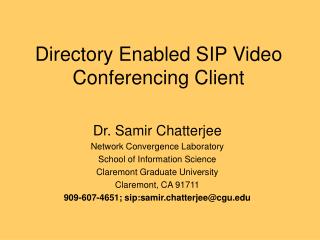 Directory Enabled SIP Video Conferencing Client