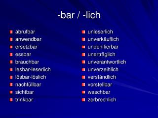 -bar / -lich