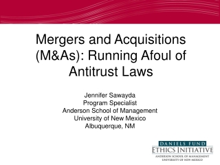 Mergers and Acquisitions (M&As): Running Afoul of Antitrust Laws