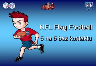 NFL Flag Football 5 na 5 bez kontaktu