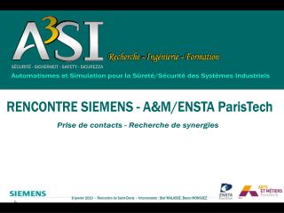 Automatismes et Simulation pour la Sûreté/Sécurité des Systèmes Industriels