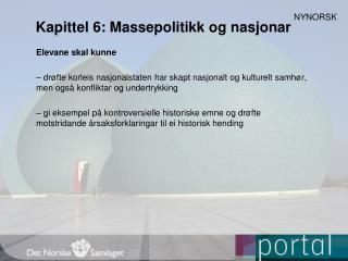 Kapittel 6: Massepolitikk og nasjonar